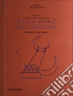 Sul davanzale dell'orizzonte