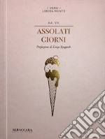 Assolati giorni