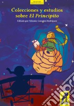 Colecciones y estudios sobre el Principito libro