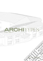 Architypes. Ediz. italiana. Vol. 2/2 libro