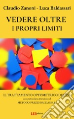 Vedere oltre i propri limiti. Il trattamento optometrico dei DSA