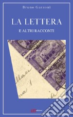 La lettera e altri racconti