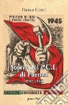 Storia del P.C.I. di Faenza (1945-1955) libro