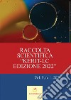 Raccolta Scientifica Kerit-LC Edizione 2022. Vol. 3/1 libro