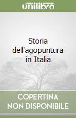 Storia dell'agopuntura in Italia