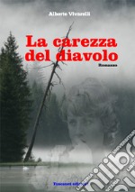 La carezza del diavolo libro