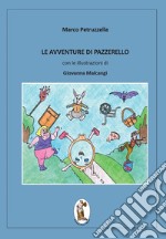 Le avventure di Pazzerello libro