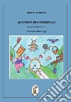 Le avventure di Pazzerello libro di Petruzzella Marco