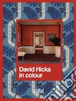 David Hicks in Colour. Ediz. illustrata libro