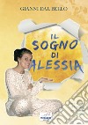 Il sogno di Alessia libro