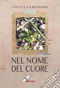 Nel nome del cuore