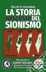 La storia nascosta del sionismo