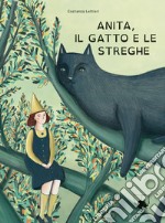 Anita, il gatto e le streghe libro