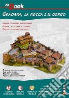 Gradara, la rocca e il borgo. 3D book libro