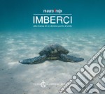 Imberci. Alla ricerca di un diverso punto di vista