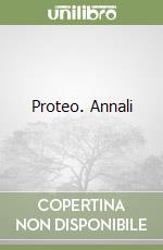 Proteo. Annali libro