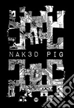 Nak3d pig