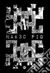 Nak3d pig libro