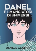 Danel e i mangiatori di universi