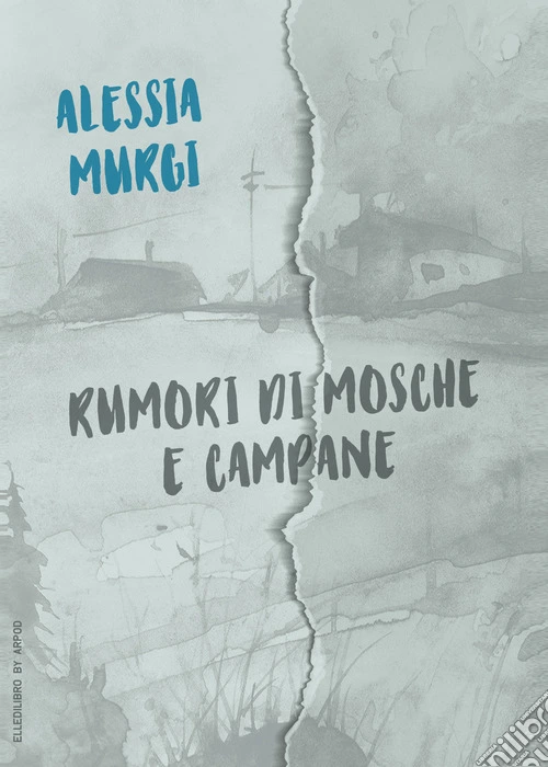 Rumori di mosche e campane