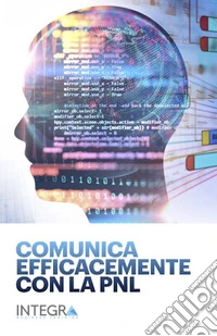 Comunica efficacemente con la PNL