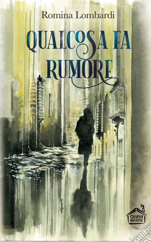 Qualcosa fa rumore
