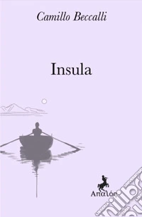 Insula. Profili di siciliani e siciliane inediti libro