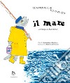 Le avventure di Scaravaggio, Il mare. Inciampo su Max Ernst. Ediz. illustrata libro