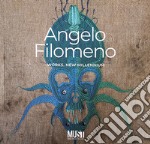 Angelo Filomeno. Works, new millennium. Catalogo della mostra (Lecce, 29 giugno-22 ottobre 2023) libro