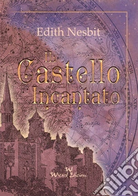 Il castello incantato