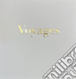 Voyages. Ediz. illustrata libro