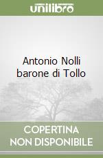 Antonio Nolli barone di Tollo libro