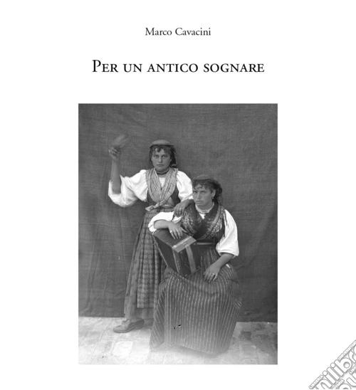 Per un antico sognare