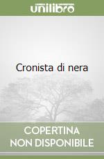 Cronista di nera