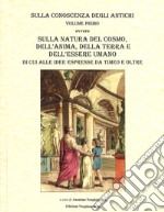 Timeo. Sulla Natura del Cosmo, della Terra e dell'Essere Umano di cui alle Idee espresse da Timeo e oltre