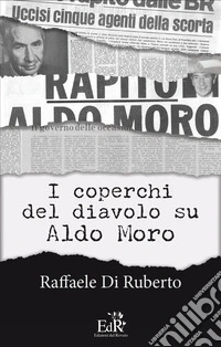 I coperchi del diavolo su Aldo Moro libro