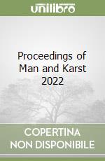 Proceedings of Man and Karst 2022 libro