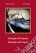 Battaglia di Drepana battaglia delle Egadi libro