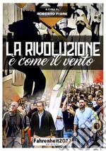 La rivoluzione è come il vento libro