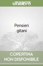 Pensieri gitani