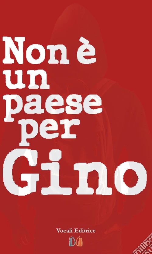 Non è un paese per Gino