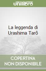 La leggenda di Urashima Tarô