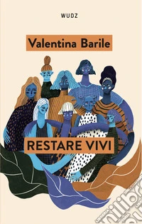 Restare vivi