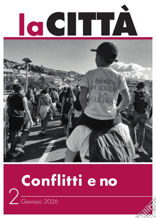 La città (2026). Vol. 2: Conflitti e no. Gennaio