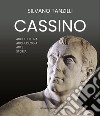 Cassino. Architettura archeologia arte storia. Ediz. illustrata libro