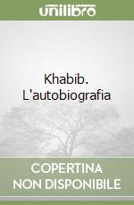 Khabib. L'autobiografia libro