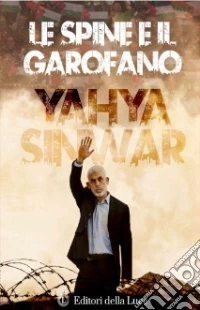 Le spine e il garofano libro