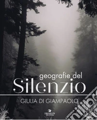 Geografie del silenzio libro