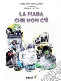 La fiaba che non c'è libro