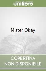 Mister Okay